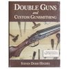 DOWN EAST BOOKS DOUBLE GUNS AND CUSTOM GUNSMITHING