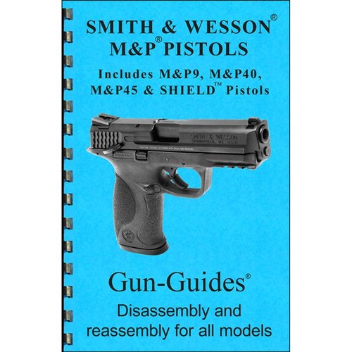 The Smith & Wesson M&P Assembly and Disassembly Guide offers detailed breakdown diagrams, easy instructions, and tips for all M&P models, ensuring optimal performance.