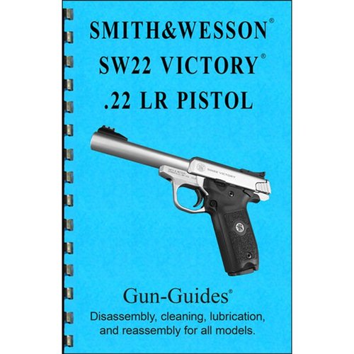 The SMITH & WESSON SW22 Victory 22LR Guide offers detailed part breakdowns, illustrated instructions, and insider tips for easy maintenance and optimal performance.