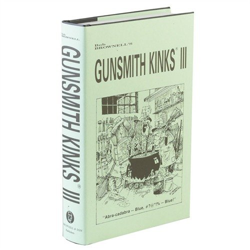 Discover 512 pages of invaluable gunsmithing wisdom, detailed instructions, and clever shop ideas in Gunsmith Kinks® III, the ultimate resource for gun enthusiasts.