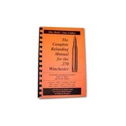 The Loadbooks .270 Winchester provides detailed load data, bullet recommendations, and reloading tips, making it an essential guide for precision shooters.