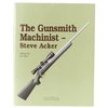 VILLAGE PRESS THE GUNSMITH MACHINIST-VOLUME I